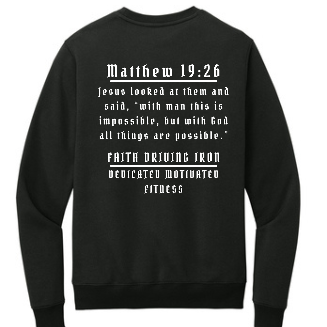 Dedicated Motivated Fitness - Faith Driving Fitness Crewneck