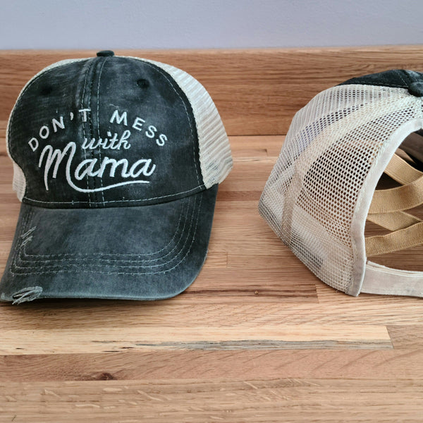 Distressed Don't Mess with Mama Criss Cross Ponytail Hat - Gals and Dogs Boutique Limited