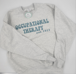 Unisex Ash Gray Crewneck with Teal Occupational Therapy 1917 - Gals and Dogs Boutique Limited